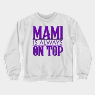 Mami Ripley on Top Crewneck Sweatshirt